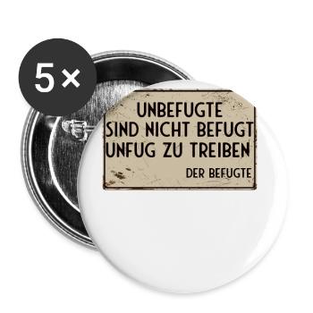 Unauthorized persons are not authorized to do mischief - Buttons large 2.2''/56 mm (5-pack) - white - Front