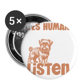 Dog yes man I hear you, but I don't hear - Buttons large 2.2''/56 mm (5-pack) - white - Front