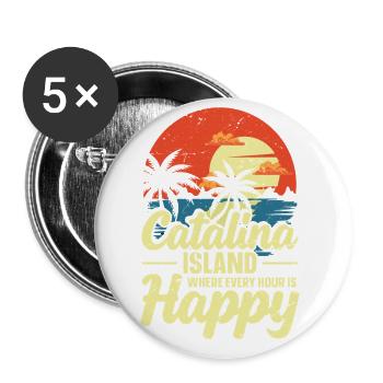 Catalina Island, Auf Der Jede Stunde Glücklich Ist - Buttons groß 56 mm (5er Pack) - Weiß - Vorne