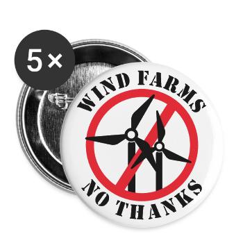 Wind Farms No Thanks - Buttons large 2.2''/56 mm (5-pack) - white - Front