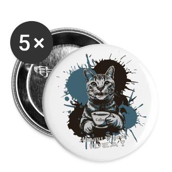 Katze mit Kaffee, Kaffee ist immer eine gute Idee - Buttons groß 56 mm (5er Pack) - Weiß - Vorne