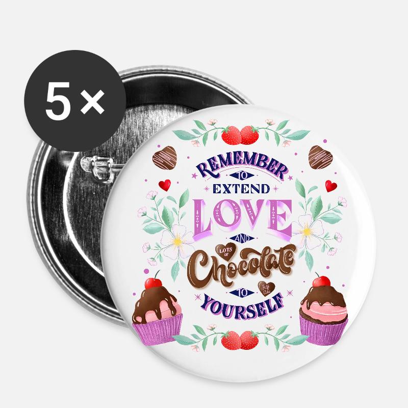 Self-love, chocolate, strawberries and flowers - Buttons large 2.2''/56 mm (5-pack) - white