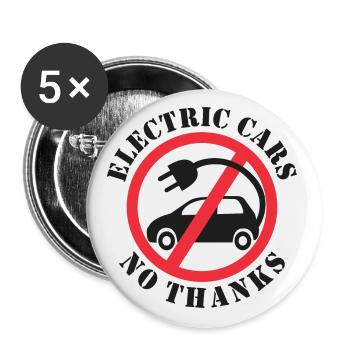 Electric Cars No Thanks - Buttons large 2.2''/56 mm (5-pack) - white - Front