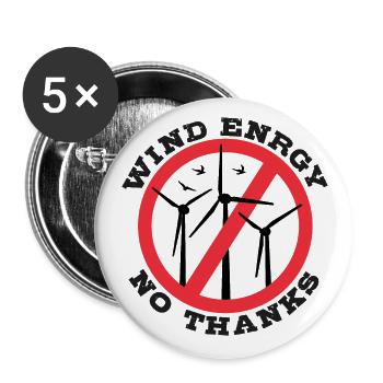 Wind Energy No Thanks, No to Wind Power - Buttons large 2.2''/56 mm (5-pack) - white - Front