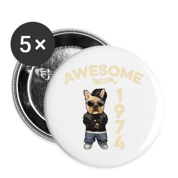 1974 Geburtstag Awesome since Cool Dog - Buttons groß 56 mm (5er Pack) - Weiß - Vorne