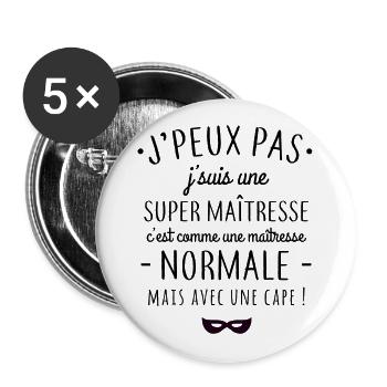 Super maîtresse - Lot de 5 grands badges (56 mm) - blanc - Devant