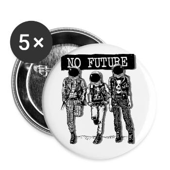 No Future - Keine Zukunft Shirt - Buttons groß 56 mm (5er Pack) - Weiß - Vorne
