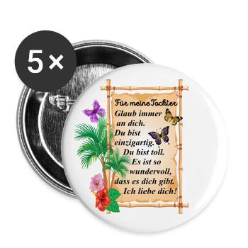 Für meine Tochter - Spruch - Buttons groß 56 mm (5er Pack) - Weiß - Vorne