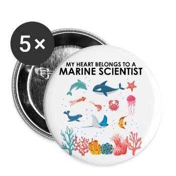 Heart belongs to marine scientist Marine biologist - Buttons large 2.2''/56 mm (5-pack) - white - Front