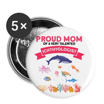 Proud Mama Ichthyologist Marine Biologist Ocean Sea - Buttons large 2.2''/56 mm (5-pack) - white - Front