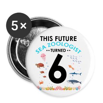Zooologist Marine Biologist Birthday Party 6 Years - Buttons large 2.2''/56 mm (5-pack) - white - Front