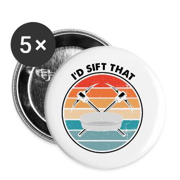 Gold Digger Gold Panning Gold Mining Designs - Buttons large 2.2''/56 mm (5-pack) - white - Front