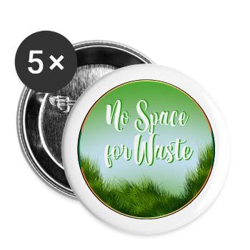 No Space for Waste - Buttons groß 56 mm (5er Pack) - Weiß - Vorne