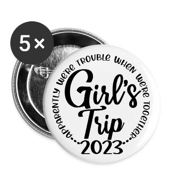 Voyage des filles 2023 Funny Girls Trip Week-end Vacances - Lot de 5 grands badges (56 mm) - blanc - Devant