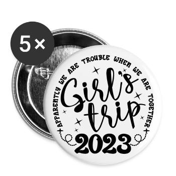 Voyage des filles 2023 Funny Girls Trip Week-end Vacances - Lot de 5 grands badges (56 mm) - blanc - Devant