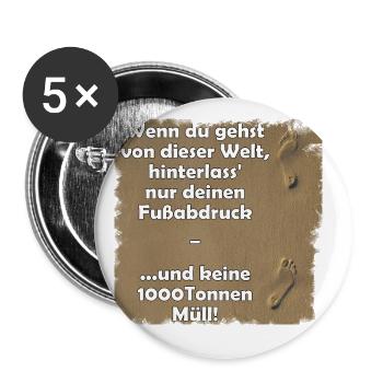 Hinterlasse nur deinen Fußabdruck - Buttons groß 56 mm (5er Pack) - Weiß - Vorne