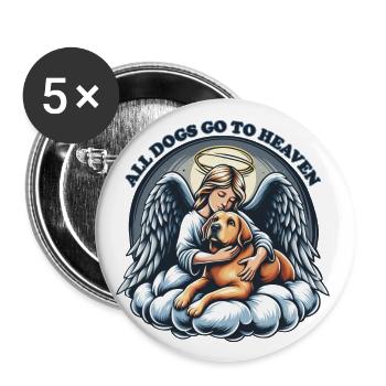 Tous les chiens vont au paradis - Lot de 5 grands badges (56 mm) - blanc - Devant