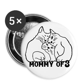 Mommy of 3 Katzenmama - Buttons groß 56 mm (5er Pack) - Weiß - Vorne