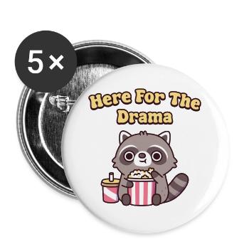 Funny Raccoon Eating Popcorn Here For The Drama - Buttons large 2.2''/56 mm (5-pack) - white - Front