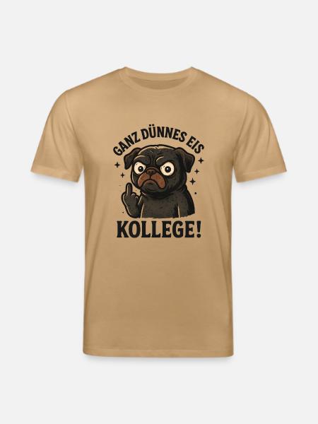 Very thin colleague pug dog - Stanley/Stella CREATOR Unisex Organic T-Shirt - caramel