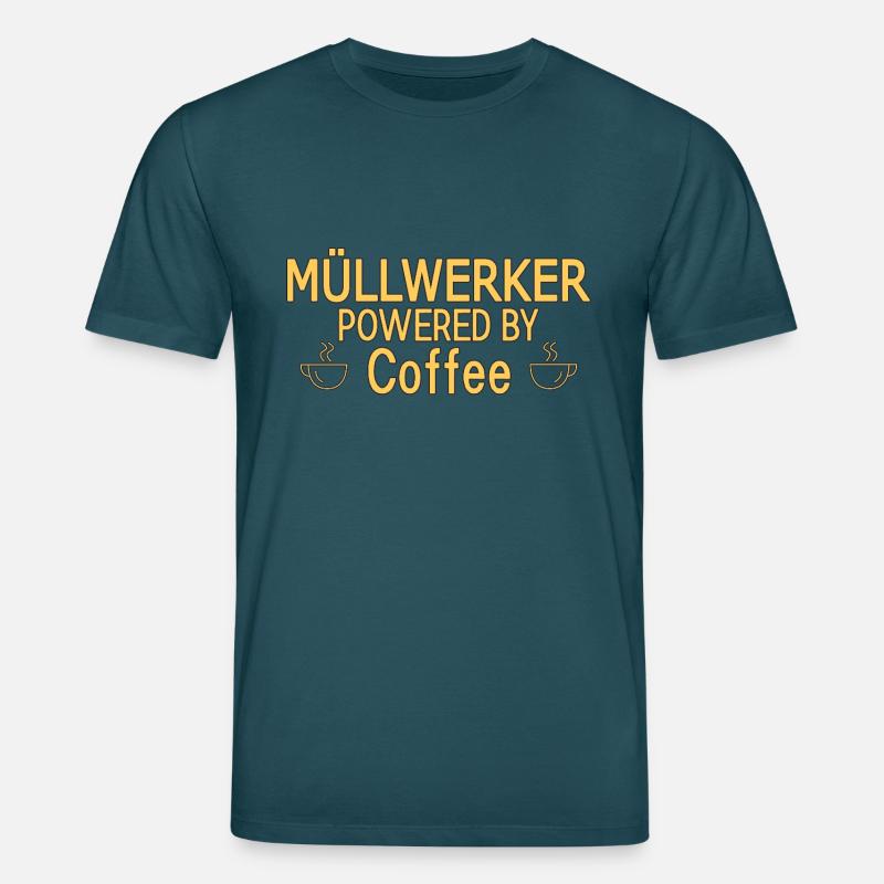 Müllwerker Powered By Coffee - Stanley/Stella Unisex Bio-T-Shirt CREATOR  - Dunkles Petrol
