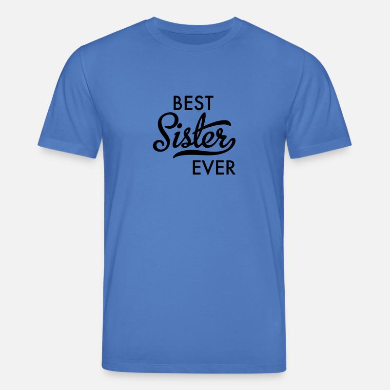Beste Schwester - Stanley/Stella Unisex Bio-T-Shirt CREATOR  - Achtsames Blau