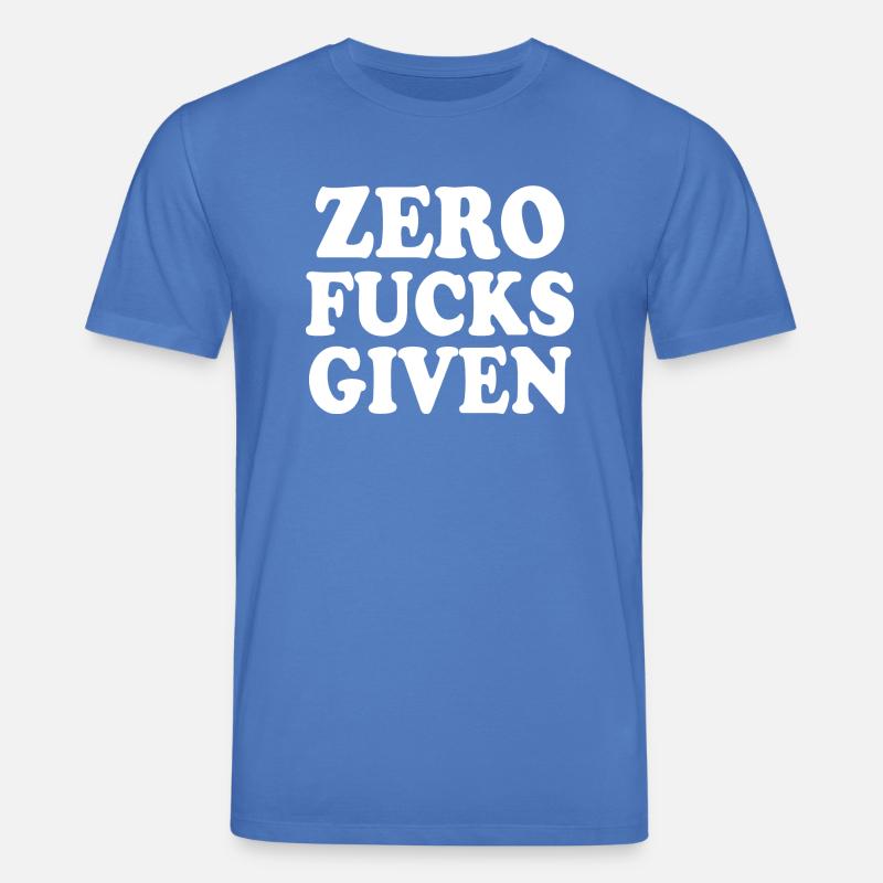 Zero fucks given - Stanley/Stella Unisex Bio-T-Shirt CREATOR  - Achtsames Blau