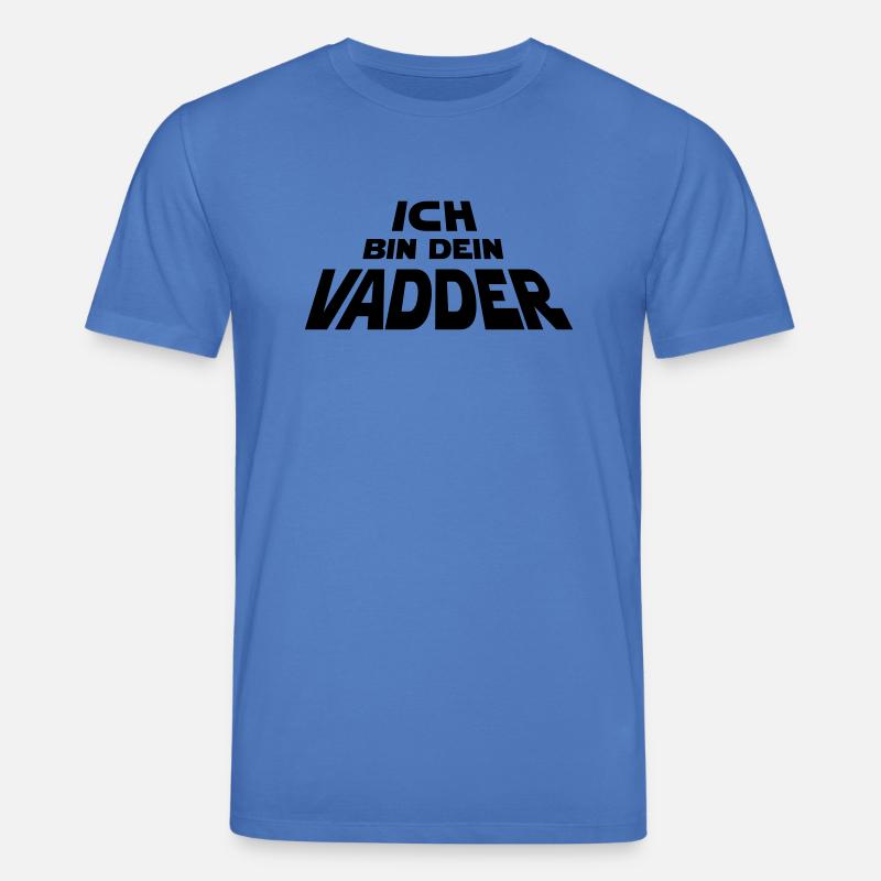 Ich bin dein Vadder - Stanley/Stella Unisex Bio-T-Shirt CREATOR  - Achtsames Blau