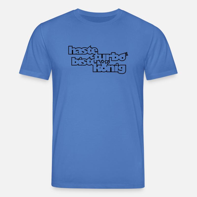 Haste Turbo biste König Shocker - Stanley/Stella Unisex Bio-T-Shirt CREATOR  - Achtsames Blau