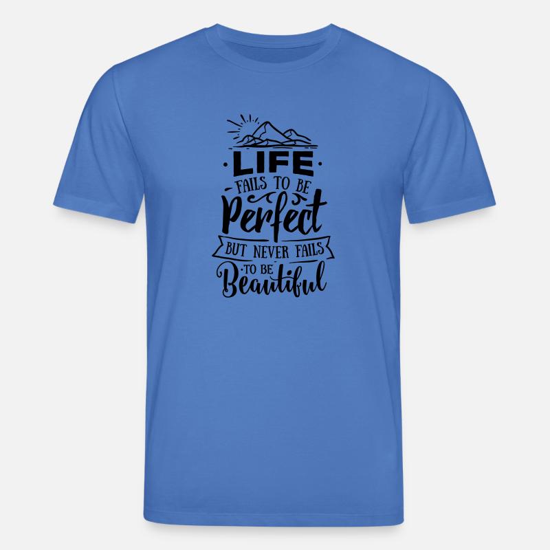 Das Leben ist nicht perfekt - Stanley/Stella Unisex Bio-T-Shirt CREATOR  - Achtsames Blau