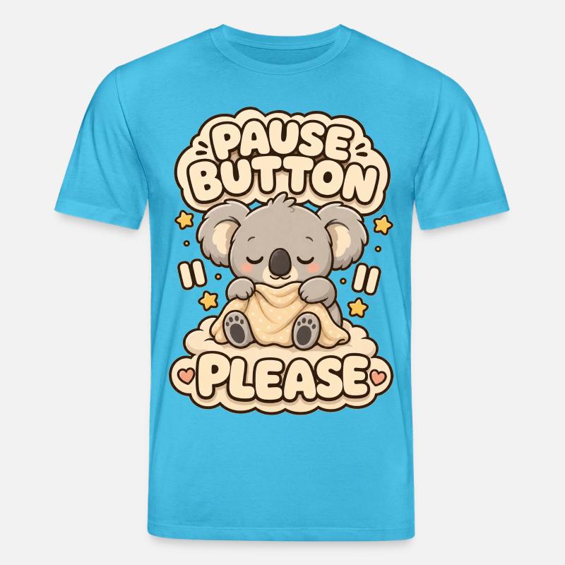 Pause Button Please Koala - Stanley/Stella Unisex Bio-T-Shirt CREATOR  - Aquablau