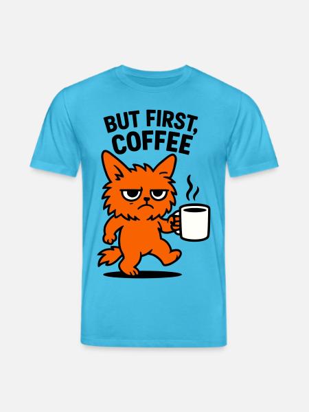 But first coffee cat - Stanley/Stella Unisex Bio-T-Shirt CREATOR - Aquablau