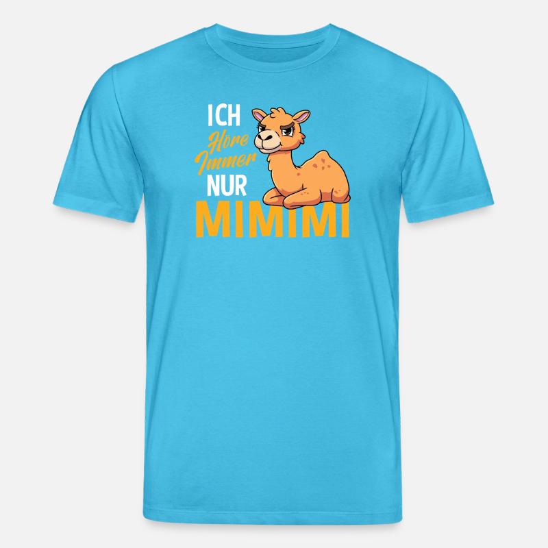 Ich Höre Immer Nur Mimimi Kamel - Stanley/Stella Unisex Bio-T-Shirt CREATOR - Aquablau