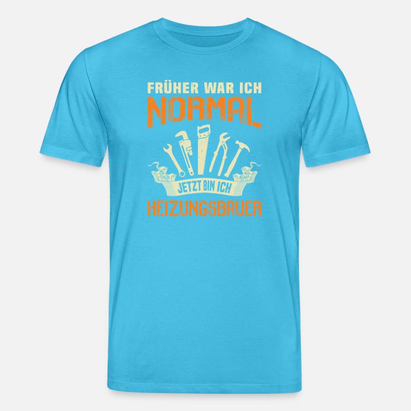 Heating Engineer Heating Construction Plumber Plumber - Stanley/Stella CREATOR Unisex Organic T-Shirt - aqua blue