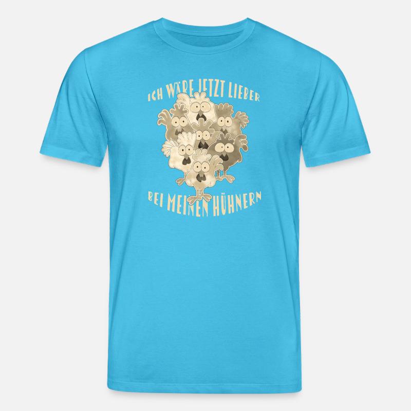  Hühner Spruch - Stanley/Stella Unisex Bio-T-Shirt CREATOR  - Aquablau