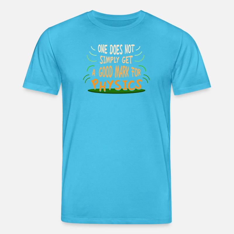 Physics Physicist Physics Student Physics Teacher - Stanley/Stella CREATOR Unisex Organic T-Shirt - aqua blue