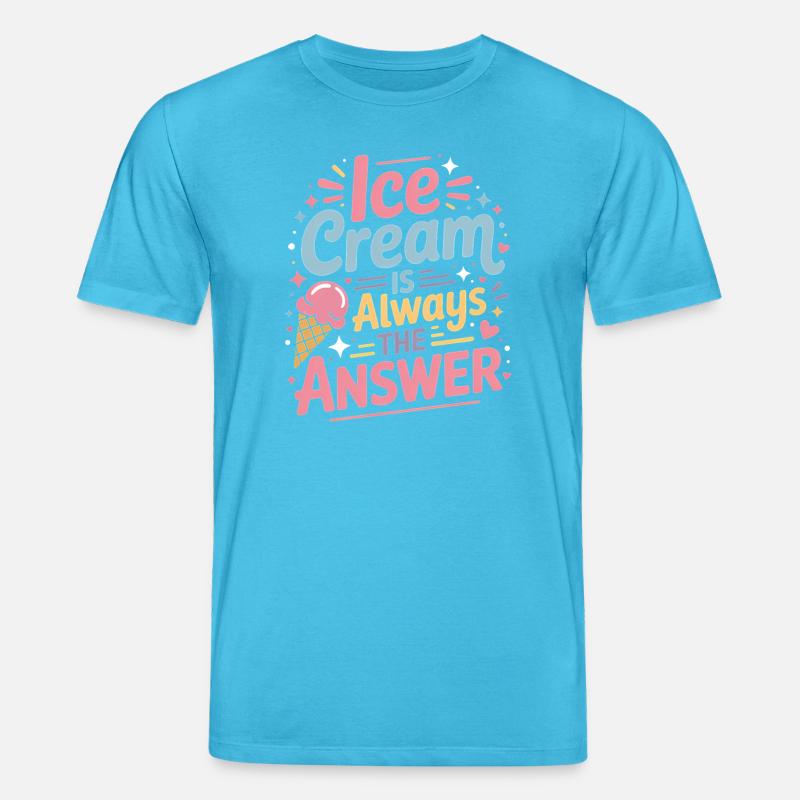 eiscreme Sprüche Eis Lustiges Kayak Geschenk - Stanley/Stella Unisex Bio-T-Shirt CREATOR  - Aquablau