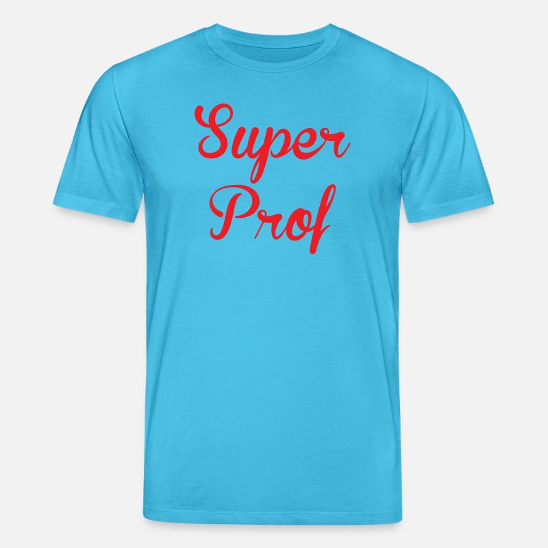 Superlehrerin: Elegantes Design der Lehrer! - Stanley/Stella Unisex Bio-T-Shirt CREATOR  - Aquablau