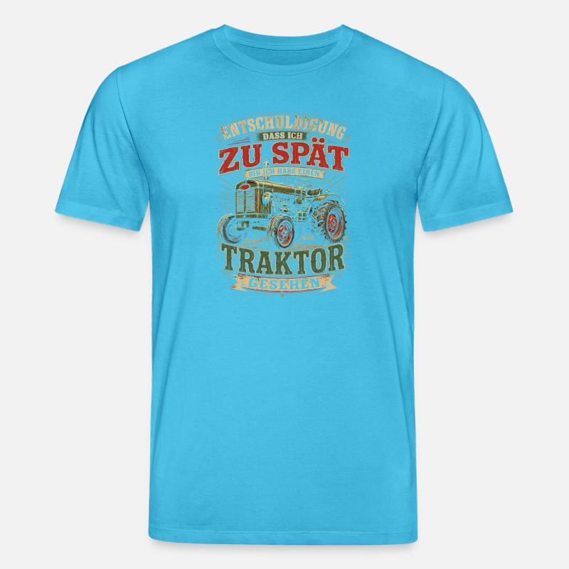 Spät dran Traktor Spruch - Stanley/Stella Unisex Bio-T-Shirt CREATOR  - Aquablau