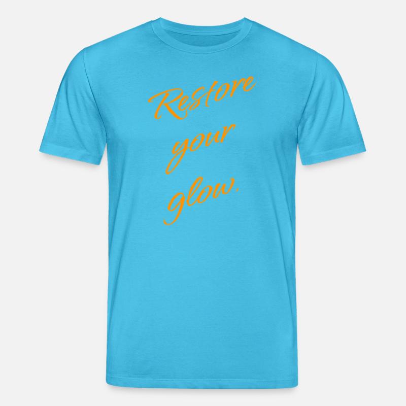 Restore Your Glow – Selfcare Statement - Stanley/Stella Unisex Bio-T-Shirt CREATOR  - Aquablau