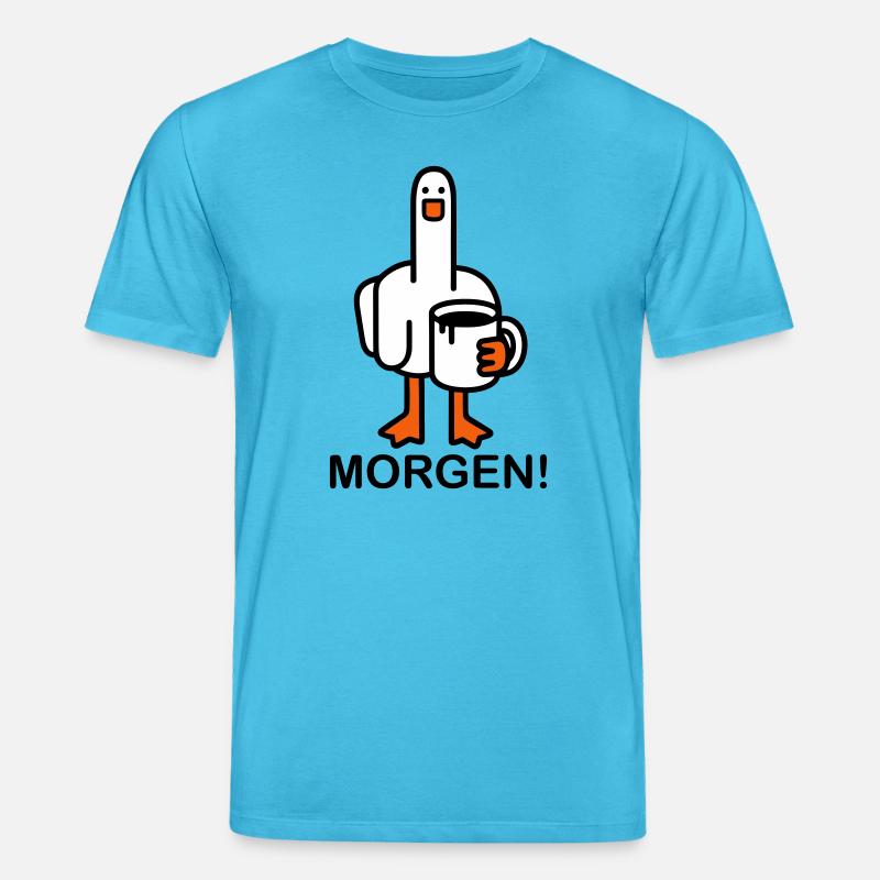 Good morning! - Stanley/Stella CREATOR Unisex Organic T-Shirt - aqua blue