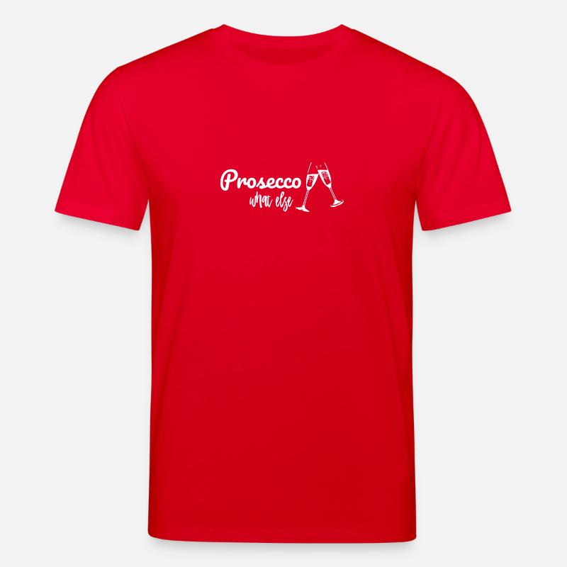 Prosecco what else?! - Stanley/Stella Unisex Bio-T-Shirt CREATOR  - Rot
