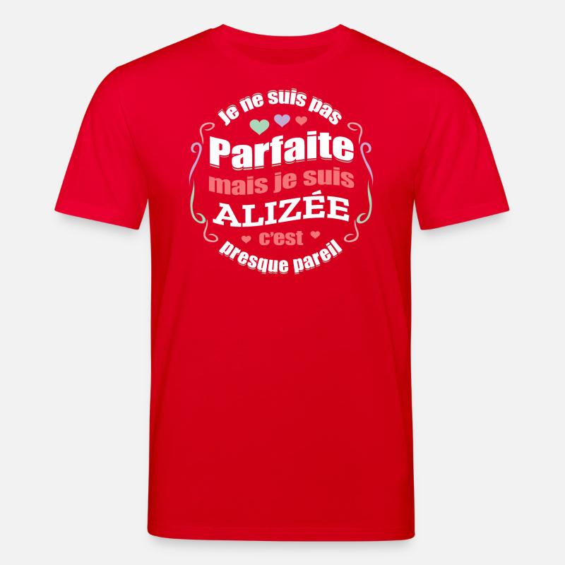 ALIZÉE PARFAITE - PRENOM ALIZÉE - T-shirt bio CREATOR Stanley/Stella Unisexe - rouge