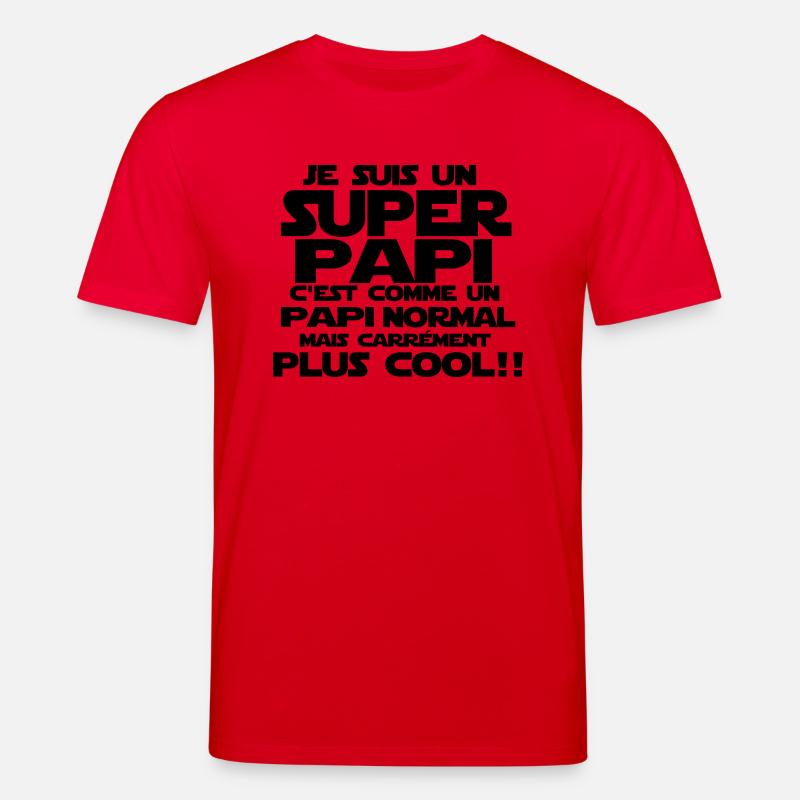 un papi carrément plus cool - T-shirt bio CREATOR Stanley/Stella Unisexe - rouge