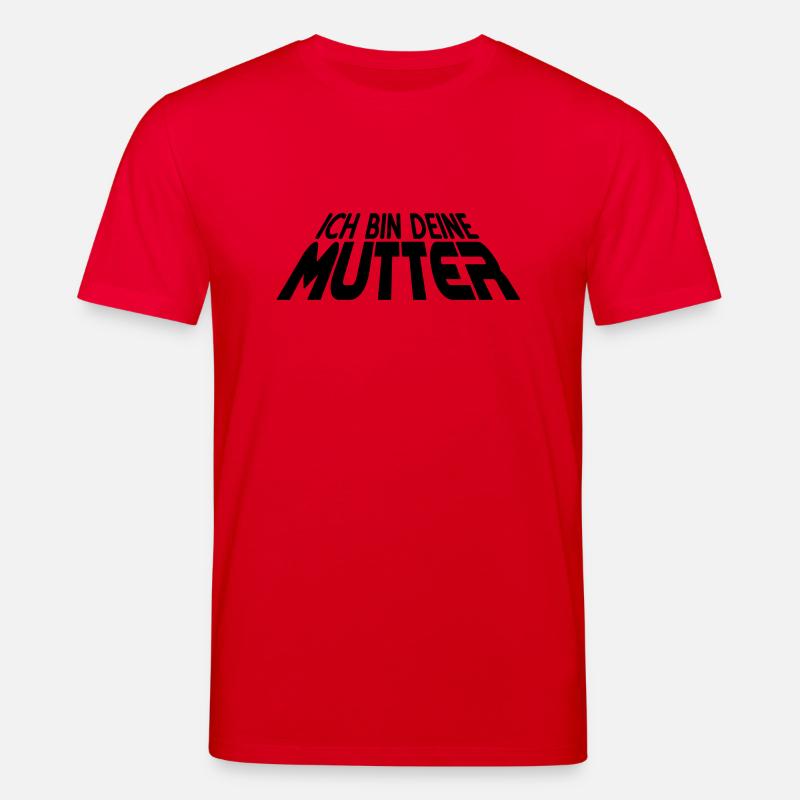 Ich bin deine MUTTER 3D (1c) - Stanley/Stella CREATOR Unisex Organic T-Shirt - red
