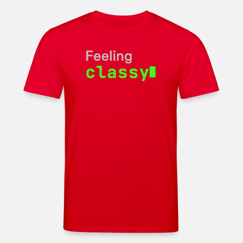 Feeling classy | Developer mood - Stanley/Stella Unisex Bio-T-Shirt CREATOR - Rot