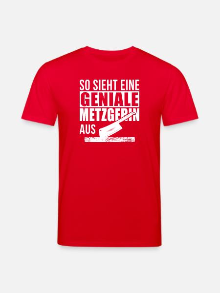 Geniale Metzgerin - Stanley/Stella Unisex Bio-T-Shirt CREATOR - Rot