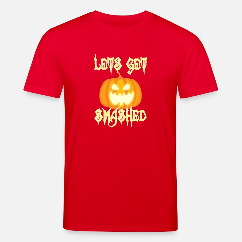 Halloween: Let 's Get Smashed - T-shirt bio CREATOR Stanley/Stella Unisexe - rouge