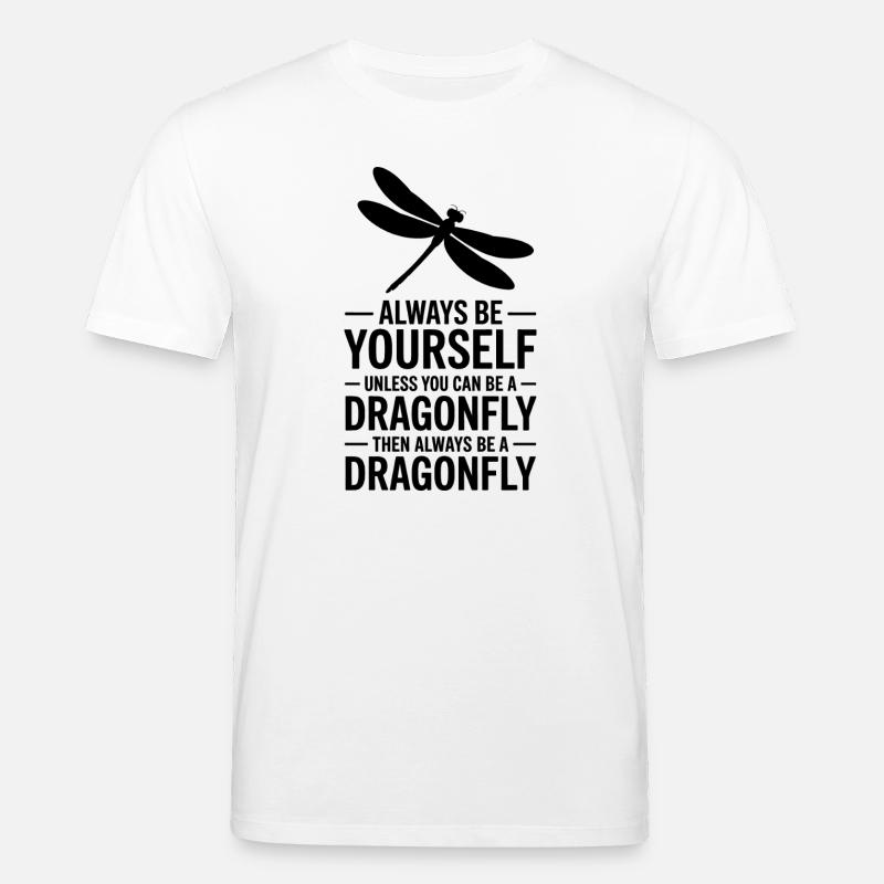 Libellen Sprüche Libelle Lustige Libellen Geschenk - Stanley/Stella Unisex Bio-T-Shirt CREATOR  - Weiß