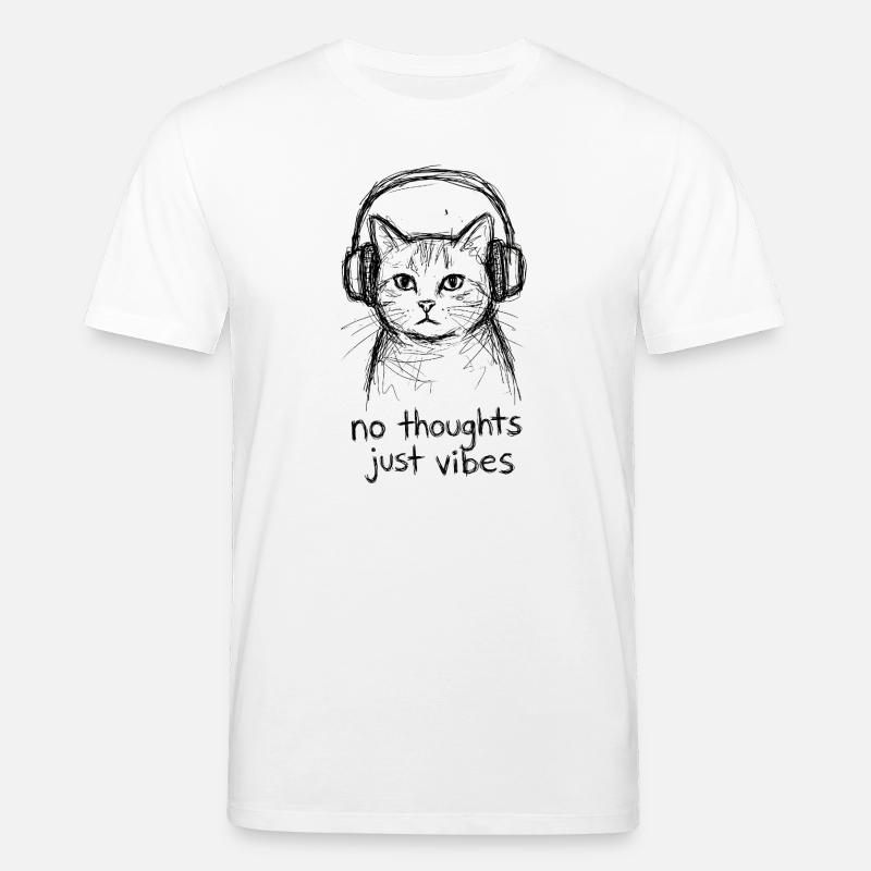 Katze mit Kopfhörern: No Thoughts Vibes - Stanley/Stella Unisex Bio-T-Shirt CREATOR  - Weiß